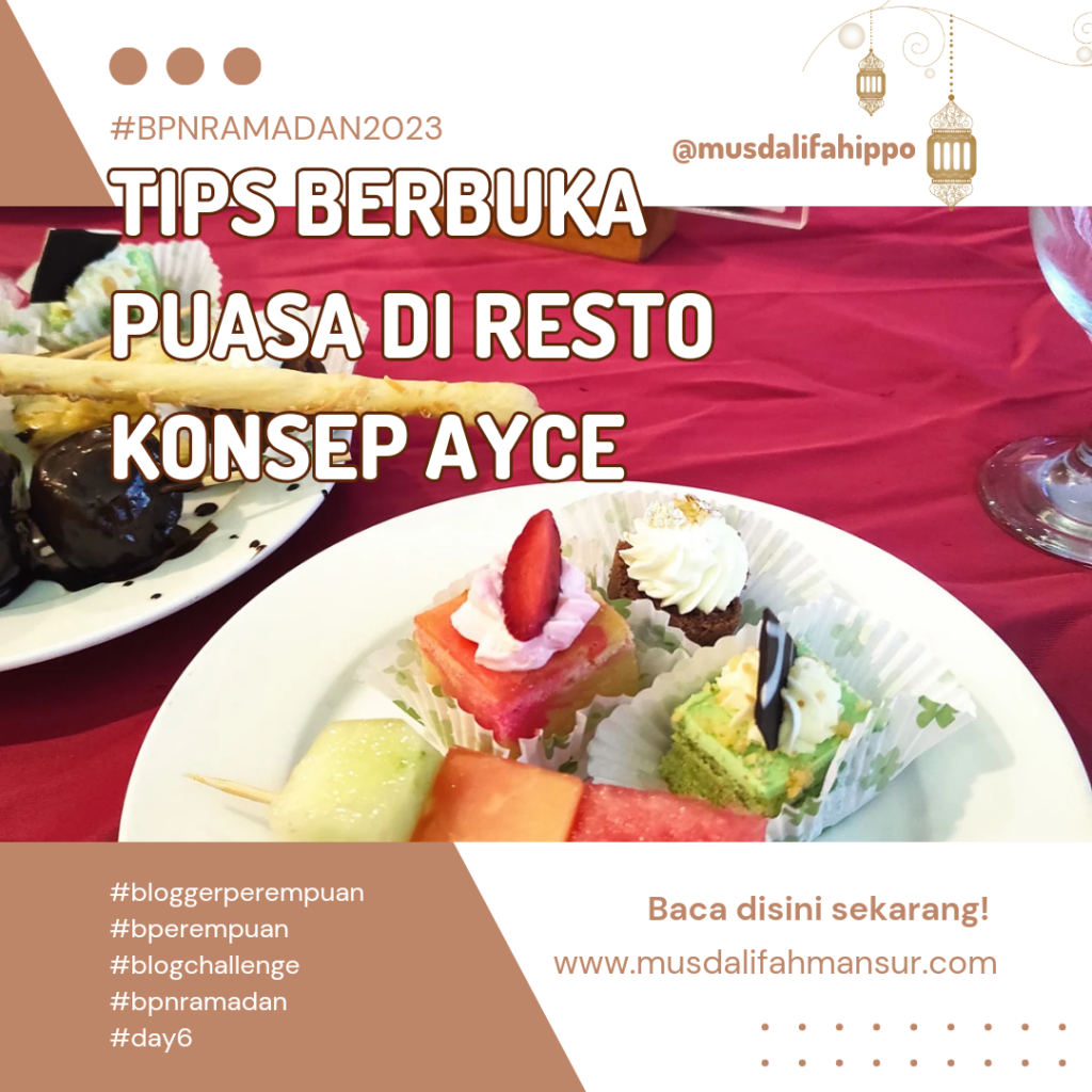 tips berbuka puasa di resto konsep ayce