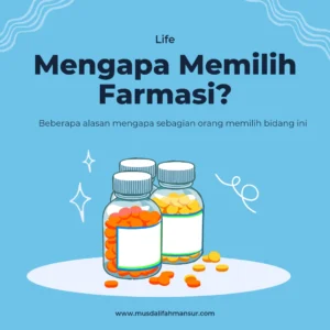 mengapa memilih farmasi
