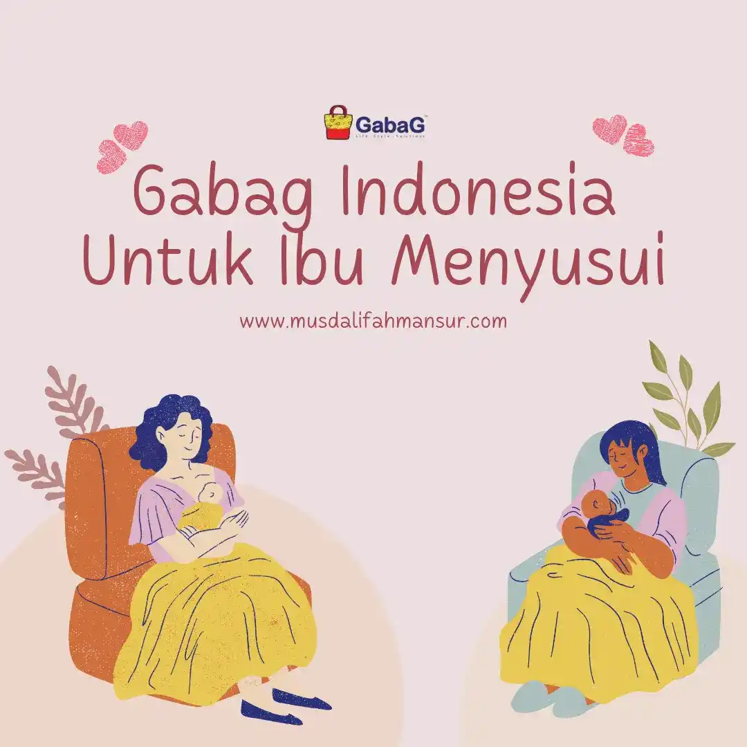 Gabag Indonesia Untuk Ibu Menyusui
