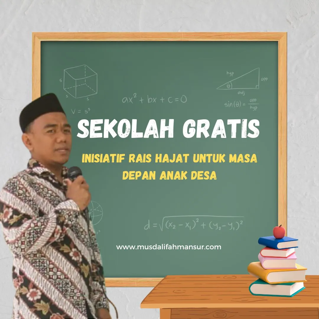 Sekolah Gratis Inisiatif Rais hajat untuk Masa Depan